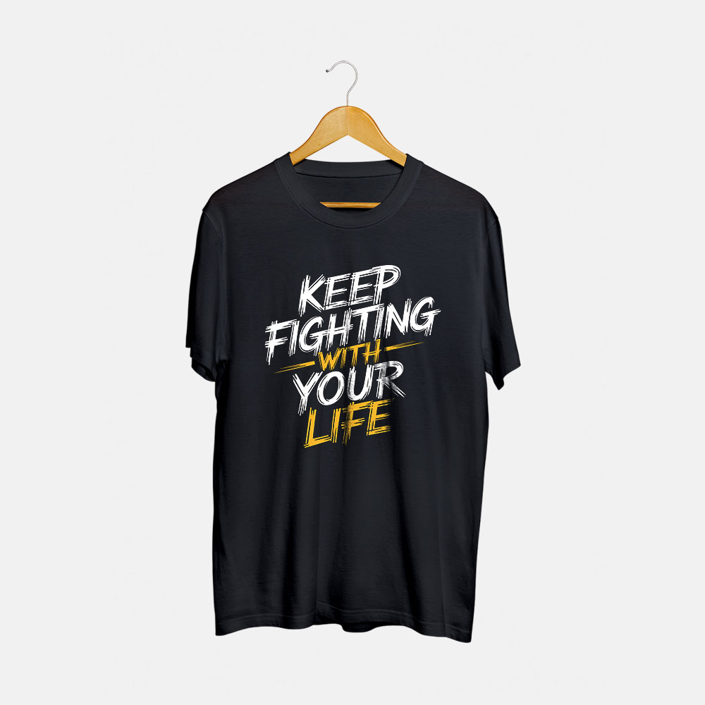Keep Fighting Round Neck T-Shirt